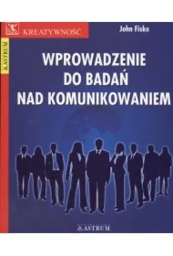 Wprowadzenie do badań nad komunikowaniem