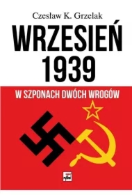 Wrzesień 1939. W szponach dwóch wrogów
