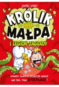 Królik kontra Małpa i legion zagłady. Tom 3
