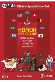 Humor bez granic. 5000 żartów z których śmieją się na świecie.