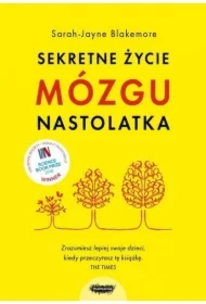 Sekretne życie mózgu nastolatka
