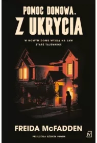 Pomoc domowa. Z ukrycia