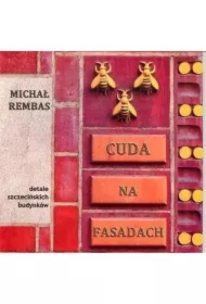 Cuda na Fasadach część 1 Detale szczecińskich budynków