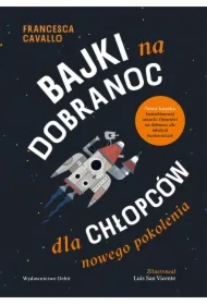 Bajki na dobranoc dla chłopców nowego pokolenia