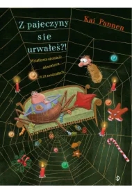 Z pajęczyny się urwałeś?! Pająk i mucha. Tom 1