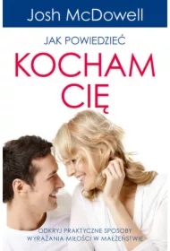 Jak powiedzieć: Kocham Cię