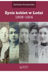Życie kobiet w Łodzi