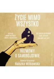 Życie mimo wszystko