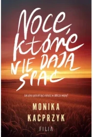 Noce, które nie dają spać