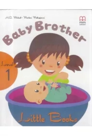 Baby Brother with audio CD/CD-ROM. Little Books. Level 1