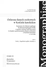 Ochrona danych osobowych w Kościele katolickim. Tom 2