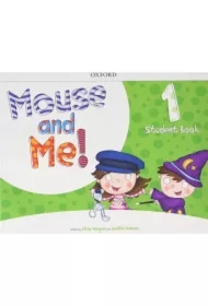 Mouse and Me 1 SB with Student website Pack