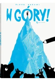 W góry!