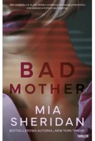 Bad mother