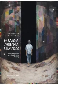 Odwaga zaufania ciemności