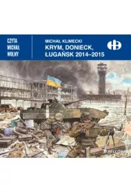 Krym, Donieck, Ługańsk 2014-2015