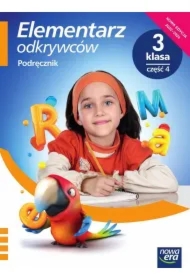 Elementarz odkrywców. Klasa 3. Część 4. Podręcznik. Edukacja polonistyczna, przyrodnicza, społeczna