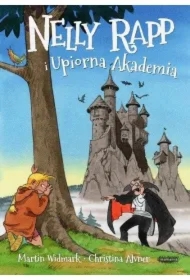 Nelly Rapp i Upiorna Akademia. Nelly Rapp. Tom 1