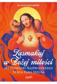Zasmakuj w Bożej miłości