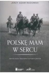 Polskę mam w sercu