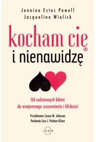Kocham Cię i nienawidzę