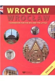 Wrocław Guidebook For The Big And The Little