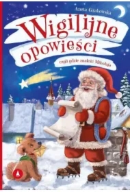 Wigilijne opowieści, czyli gdzie znaleźć Mikołaja