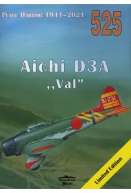 Pearl Harbor 1941-2021 Aichi D3A "VAL" 525