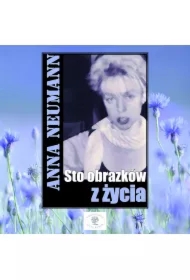 Sto obrazków z życia