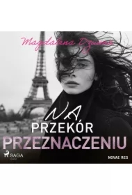 Na przekór przeznaczeniu