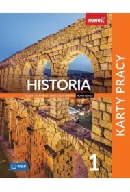 Historia 1. Karty pracy. Liceum i technikum. Zakres podstawowy