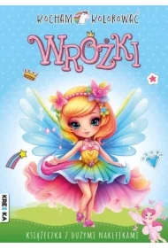 Kocham kolorować Wróżki