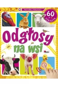 Odgłosy na wsi. 60 dźwięków