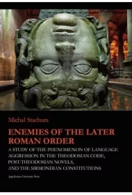 Enemies of the Later Roman Order