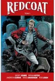 Redcoat. Tom 1