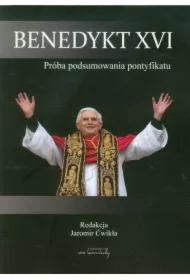 Benedykt XVI Próba podsumowania pontyfikatu