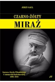 Czarno-żółty miraż
