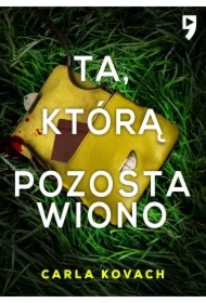 Ta, którą pozostawiono. Detektyw Gina Harte Tom 9