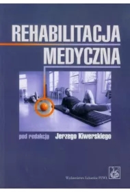 Rehabilitacja medyczna PZWL