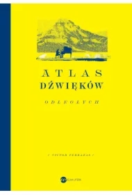 Atlas dźwięków odległych