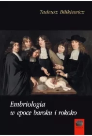 Embriologia w epoce baroku i rokoko