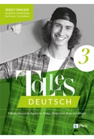 Tolles Deutsch 3. Zeszyt ćwiczeń do języka niemieckiego dla liceum i technikum