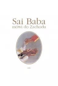 Sai Baba mówi do Zachodu