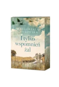 I tylko wspomnień żal (barwione brzegi)