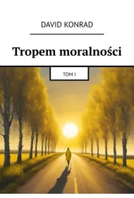 Tropem moralności
