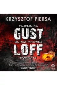 Gustloff. Tajemnica bursztynowej komnaty