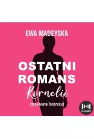 Ostatni romans Kornelii