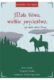 Mała bitwa, wielkie zwycięstwo, czyli ostatni oddech Peruna
