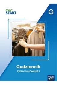 Pewny start. Poziom G. Codziennik. Funkcjonowanie 1