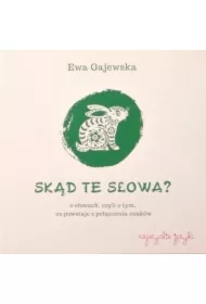 Skąd te słowa?
